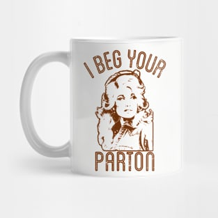 I Beg Your Mug